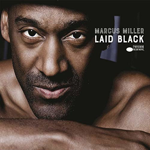 Marcus Miller: Laid Black - （ VINYL LP ）