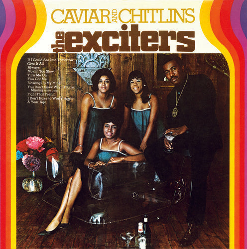 The Exciters: Caviar & Chitlins - （ VINYL LP ）