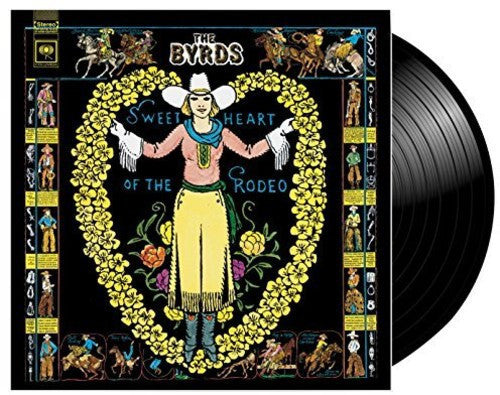 The Byrds: Sweetheart Of The Rodeo - （ VINYL LP ）