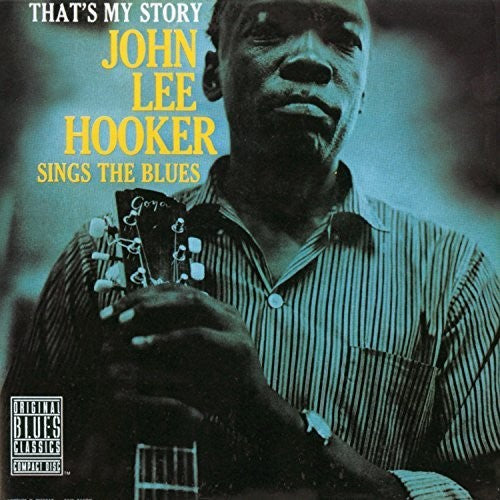 John Lee Hooker: That's My Story: John Lee Hooker Sings The Blues - （ VINYL LP ）