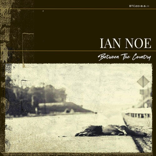 Ian Noe: Between The Country - （ VINYL LP ）