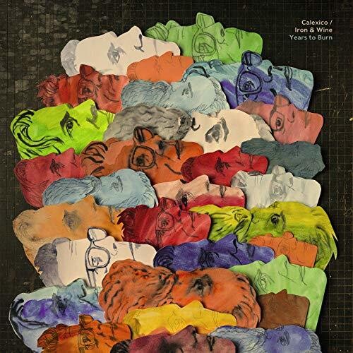 Calexico & Iron & Wine: Years To Burn - （ VINYL LP ）