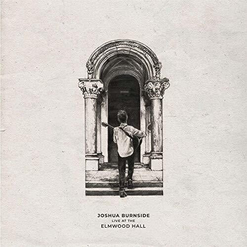 Joshua Burnside: Live At The Elmwood Hall - （ VINYL LP ）