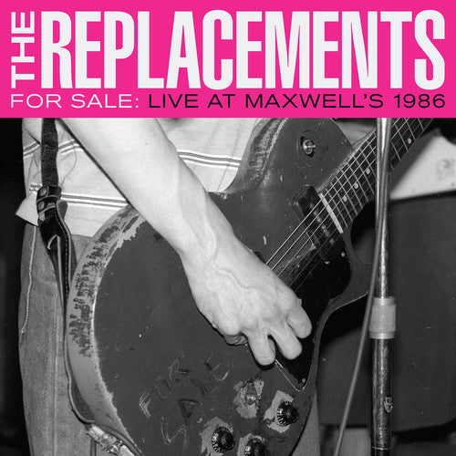 The Replacements: For Sale: Live At Maxwell's 1986 - （ VINYL LP ）