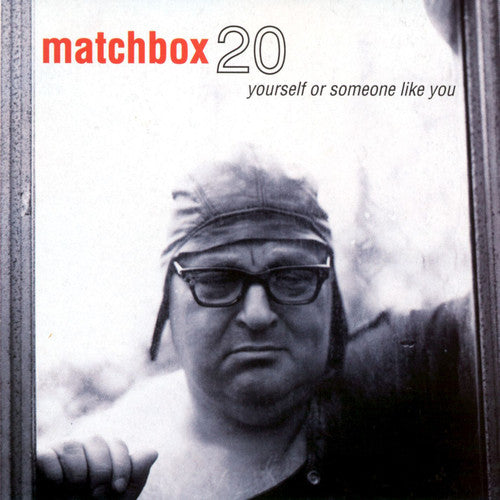 Matchbox Twenty: Yourself Or Someone Like You - （ VINYL LP ）