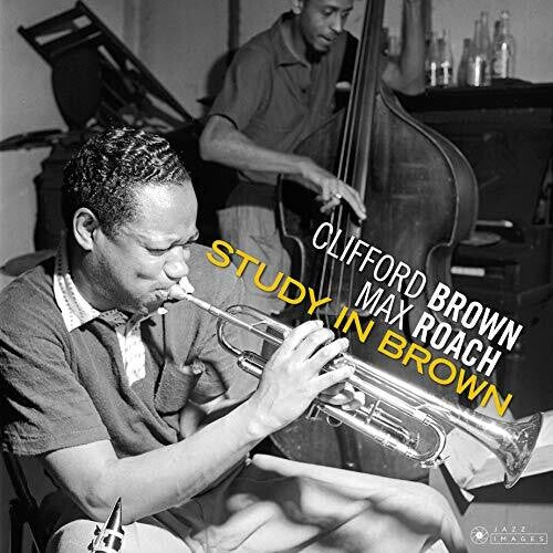 Brown, Clifford / Roach, Max: Study In Brown [180-Gram Gatefold Vinyl] - （ VINYL LP ）