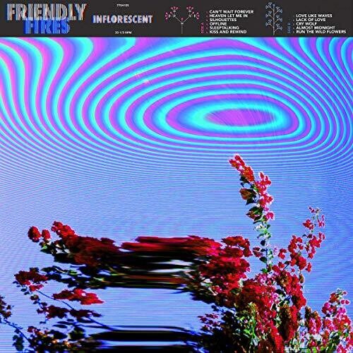 Friendly Fires: Inflorescent - （ VINYL LP ）