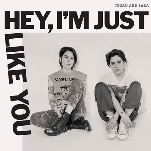 Tegan and Sara: Hey, I'm Just Like You - （ VINYL LP ）