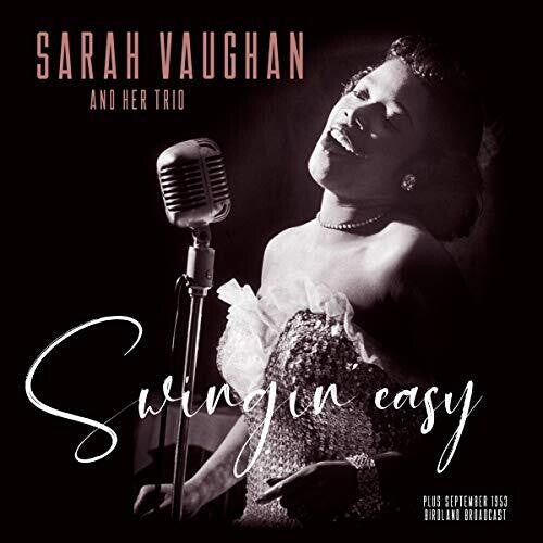 Sarah Vaughan: Swingin Easy / Birdland Broadcast - （ VINYL LP ）