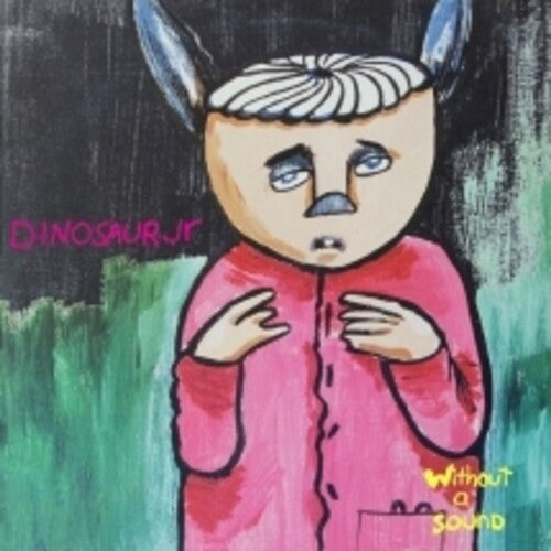 Dinosaur Jr: Without A Sound - （ VINYL LP ）