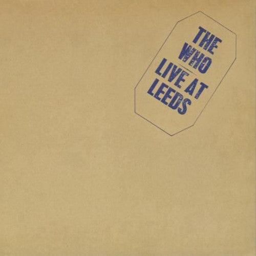 The Who: Live At Leeds - （ VINYL LP ）