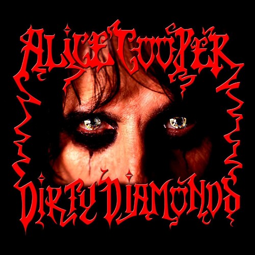 Alice Cooper: Dirty Diamonds - （ VINYL LP ）