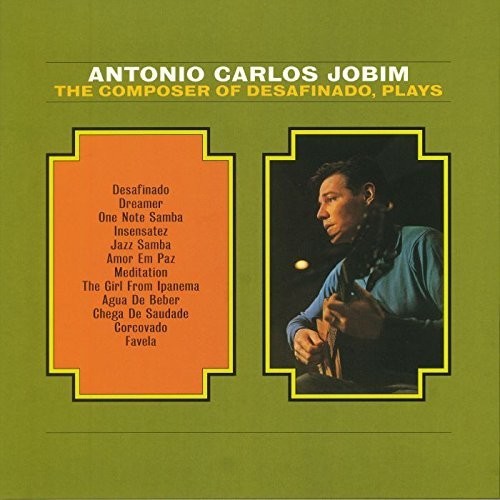 Antonio Carlos Jobim: Composer of Desafinado - （ VINYL LP ）