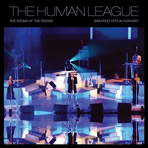 The Human League: Sound Of The Crowd: Greatest Hits Live - （ VINYL LP ）