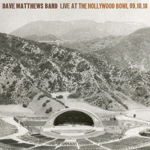 Dave Matthews Band: Live At The Hollywood Bowl - September 10, 2018 - （ VINYL LP ）