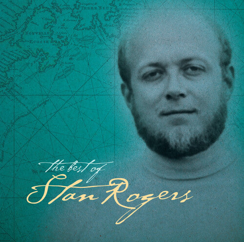 Stan Rogers: Greatest Hits - （ VINYL LP ）