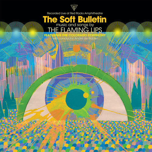 The Flaming Lips: Soft Bulletin: Live At Red Rocks - （ VINYL LP ）