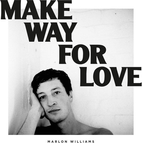 Marlon Williams: Make Way For Love - （ VINYL LP ）