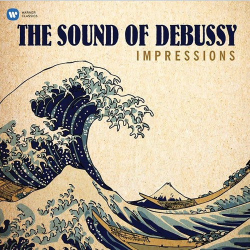 Claude Debussy: Impressions - The Sound Of Debussy - （ VINYL LP ）
