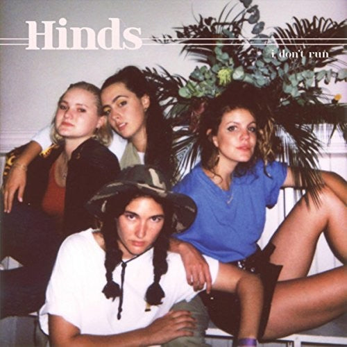 Hinds: I Don't Run - （ VINYL LP ）