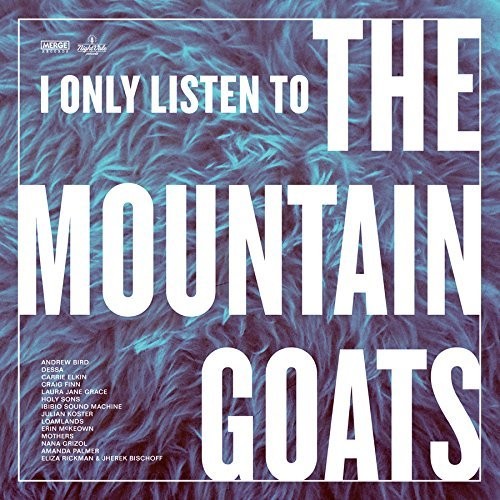 Various Artists: I Only Listen To The Mountain Goats: Hail West Texas - （ VINYL LP ）
