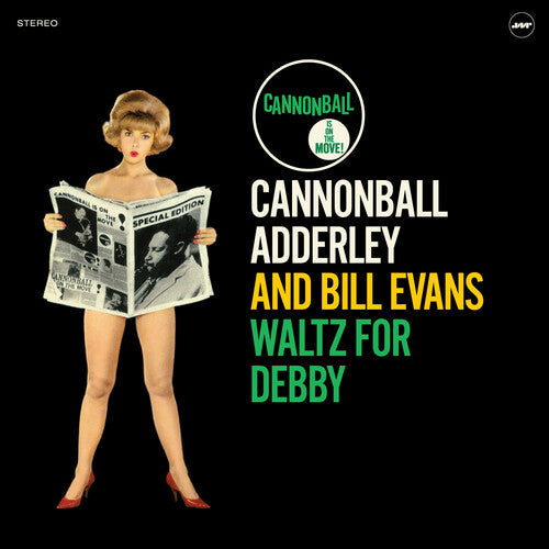 Adderley, Cannonball / Evans, Bill: Waltz For Debby [180-Gram Vinyl With Bonus Tracks] - （ VINYL LP ）