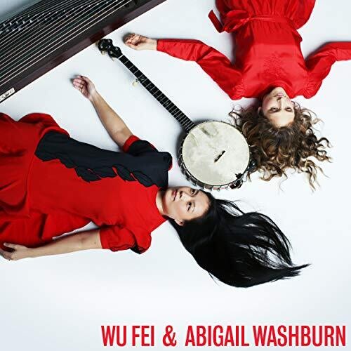 Wu Fei: Wu Fei & Abigail Washburn - （ VINYL LP ）