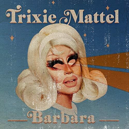 Trixie Mattel: Barbara - （ VINYL LP ）