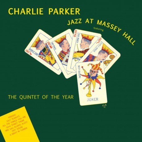 Charlie Parker: Jazz At Massey Hall - （ VINYL LP ）