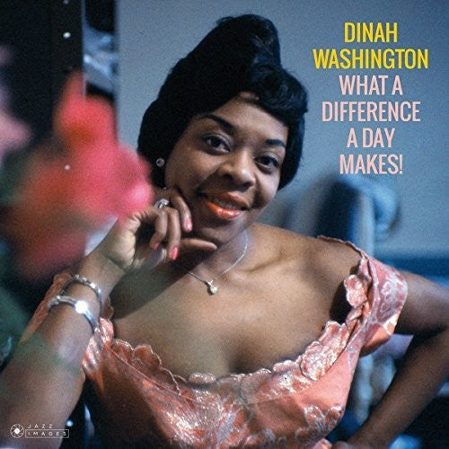 Dinah Washington: What A Difference A Day Makes - （ VINYL LP ）