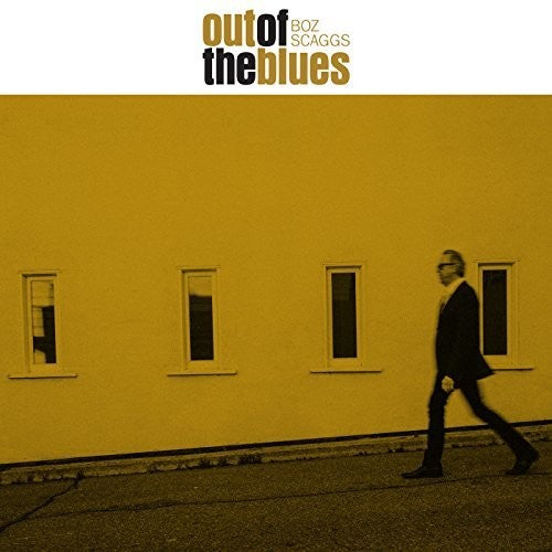 Boz Scaggs: Out Of The Blues - （ VINYL LP ）
