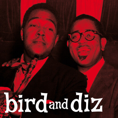 Parker, Charlie / Gillespie, Dizzy: Bird & Diz [180-Gram Red Colored LP With Bonus Tracks] - （ VINYL LP ）