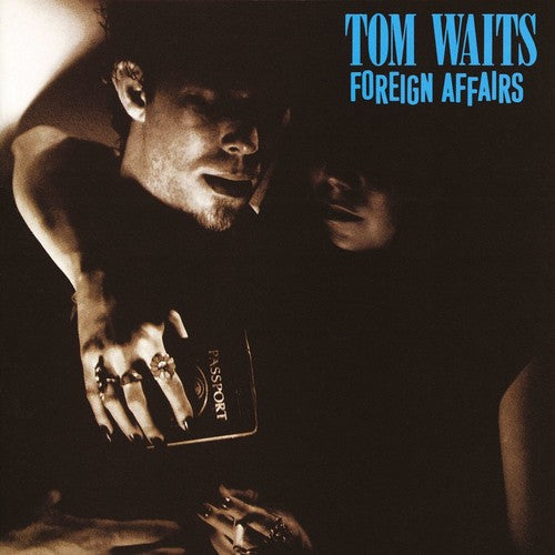 Tom Waits: Foreign Affairs - （ VINYL LP ）
