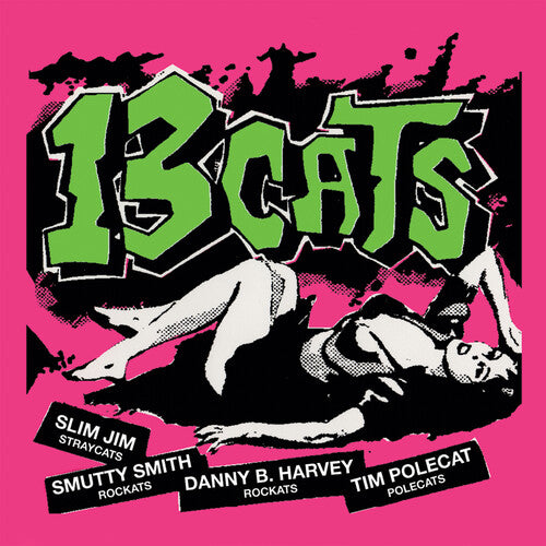 13 Cats: 13 Tracks - Limited Edition Pink Vinyl - （ VINYL LP ）