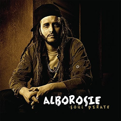 Alborosie: Soul Pirate - （ VINYL LP ）