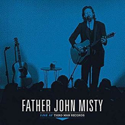 Father John Misty: Live At Third Man Records - （ VINYL LP ）
