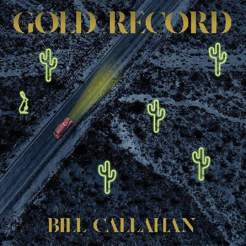 Bill Callahan: Gold Record - （ VINYL LP ）