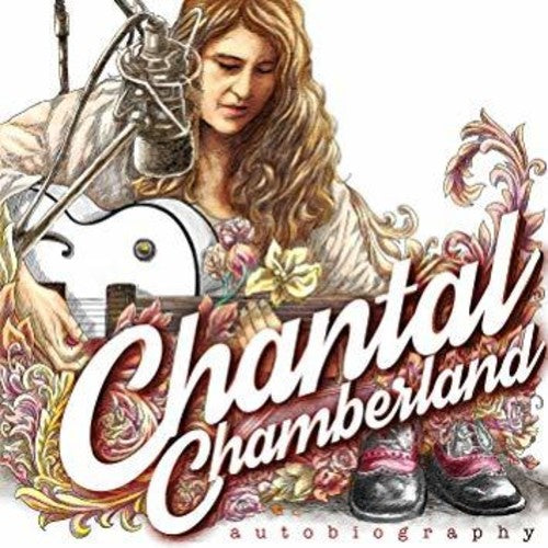 Chantal Chamberland: Autobiography - （ VINYL LP ）