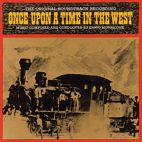 Ennio Morricone: C'era Una Volta Il West (Once Upon a Time in the West) (Original Motion Picture Soundtrack) - （ VINYL LP ）