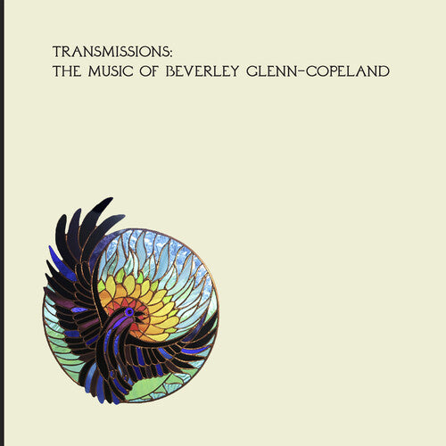 Beverly Glenn-Copeland: Transmissions - （ VINYL LP ）