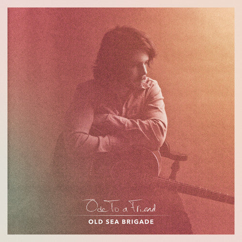 Old Sea Brigade: Ode to a Friend - （ VINYL LP ）