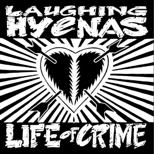 Laughing Hyenas: Life Of Crime - （ VINYL LP ）