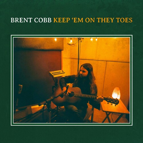 Brent Cobb: Keep 'em On They Toes - （ VINYL LP ）