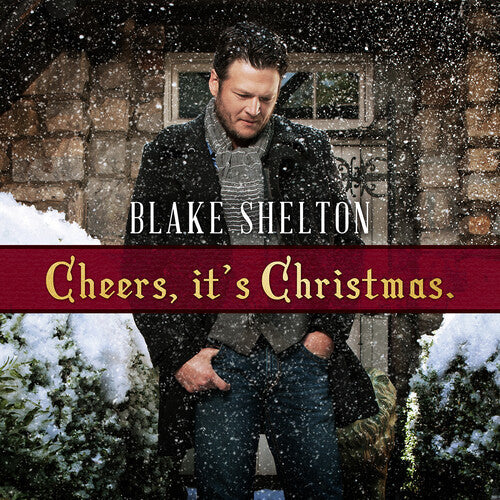 Blake Shelton: Cheers It's Christmas - （ VINYL LP ）