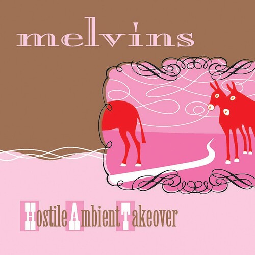 The Melvins: Hostile Ambient Takeover - （ VINYL LP ）