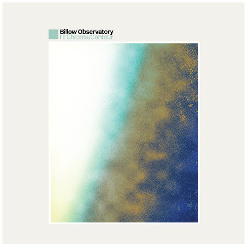 Billow Observatory: III: Chroma / Contour - （ VINYL LP ）