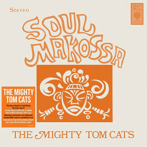 The Mighty Tom Cats: Soul Makossa [140-Gram Black Vinyl] - （ VINYL LP ）