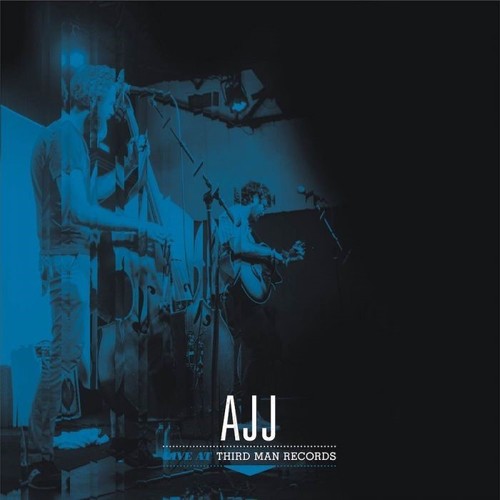 AJJ: Live At Third Man Records - （ VINYL LP ）