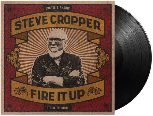 Steve Cropper: Fire It Up - （ VINYL LP ）