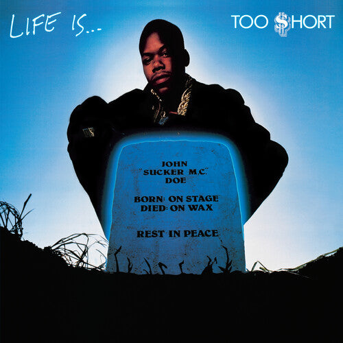 Too $hort: Life Is...Too $hort - （ VINYL LP ）